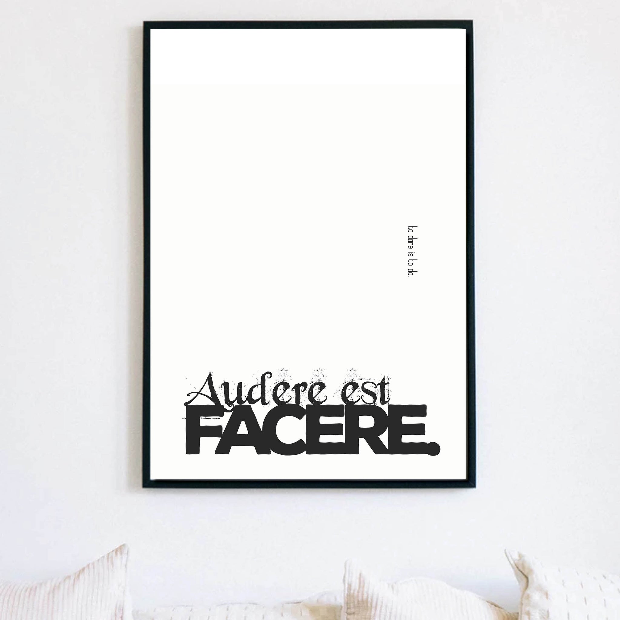 Latin Phrases Poster - Audere Est Facere (To Dare Is to Do)  **Digital Download**