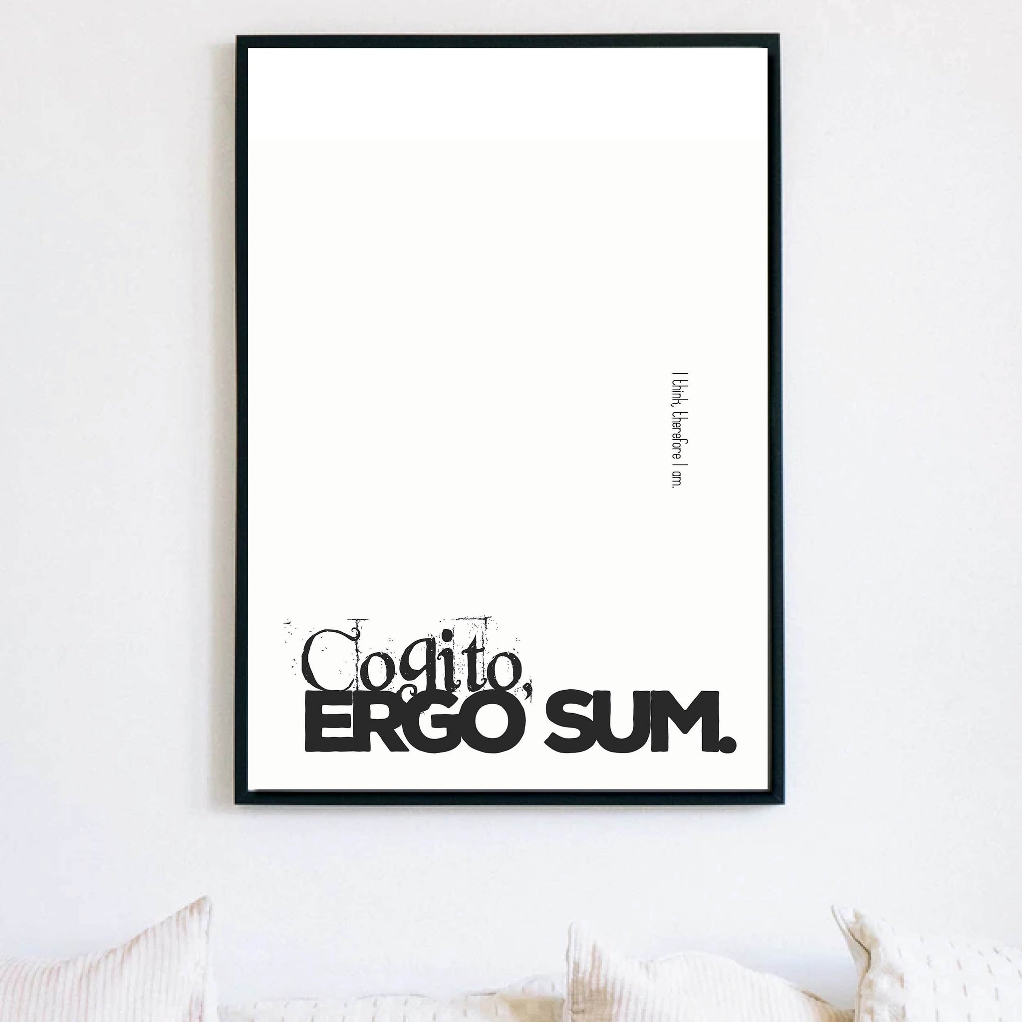 Latin Phrases Poster - Cogito Ergo Sum (I Think, Therefore I Am) **Digital Download**
